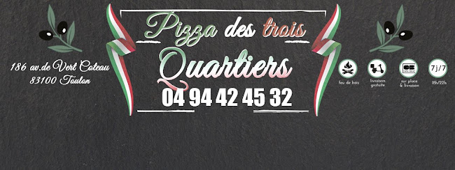 Opinii despre Pizza des trois quartiers în Toulon - Restauration