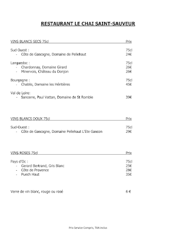 Le Chai Saint Sauveur - Restauration