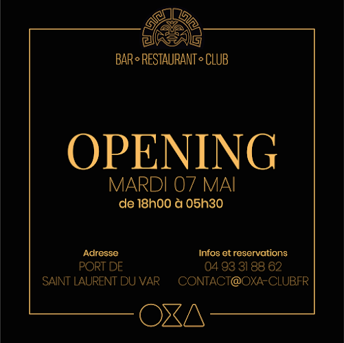 OXA - Restaurant / Club - Saint-Laurent-du-Var